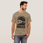 T-shirt Ukulele Player Quote family (Devant entier)