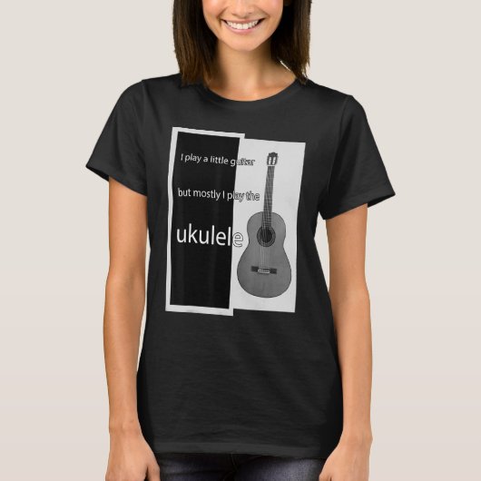 T-shirt Ukulele Pun Little Guitare (Devant)