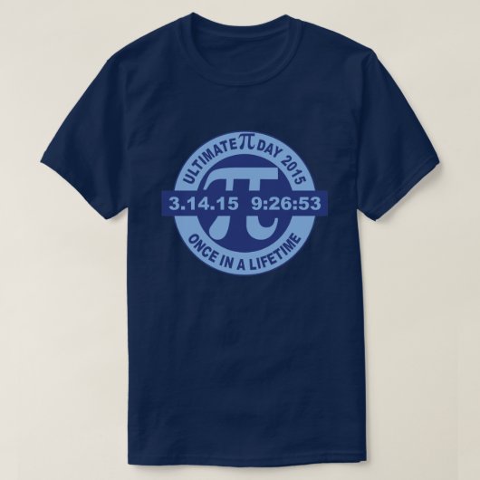 T-shirt Ultimate Pi Day 2015 3.14.15 9:26:53 Math Geek (Design devant)