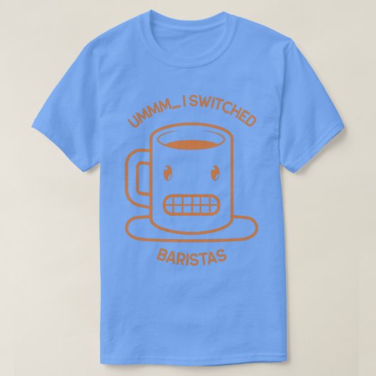 T-shirt Ummm Ix27ve commuté Baristas Coffee Shop Cup Desi (Design devant)
