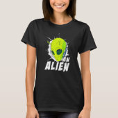 T-shirt Un Alien Alien Costume Aliens Aliens (Devant)