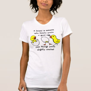 T-shirt Un ami est quelqu'un de drôle à dire