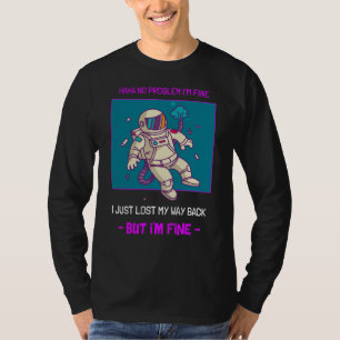 T-shirt Un astronaute drôle perdu dans l'espace Je vais bi