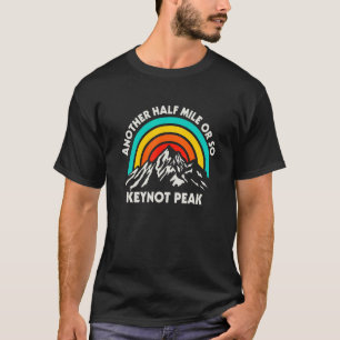 T-shirt Un Autre Demi-Mil Ou Environ Randonnée Keynot Peak