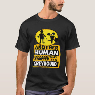 T-shirt Un Autre Homme Adopté Avec Succès Par Un Greyhound