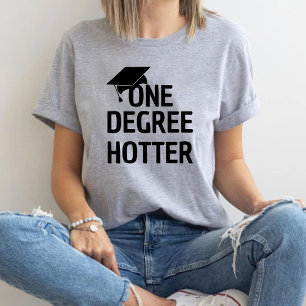 T-shirt Un baccalauréat Hotter Funny casquette de diplôme 