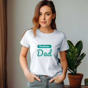 T-shirt Un beau papa - le meilleur titre qu'un homme puiss