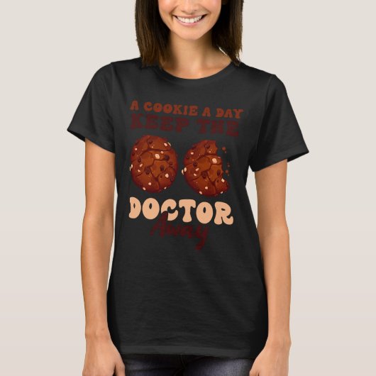 T-shirt Un biscuit par jour garde le médecin Away Cookie D (Devant)