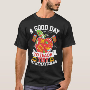 T-shirt Un Bon Jour Pour Apprendre Le Premier Jour Aux Min