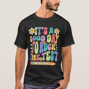 T-shirt Un Bon Jour Pour Rocher Le Test Super Motivat Test