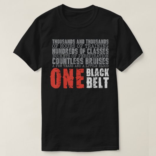 T-shirt Un cadeau Black Belt Martial Arts (Design devant)