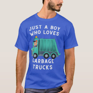 T-shirt Un Camion-poubelle Juste Un Garçon Qui Aime Les Ca