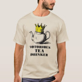 T-shirt Un célèbre buveur de thé Royal Tea Pot dans une co (Devant)