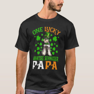 T-shirt Un Chien Lucky Papa Miniature Schnauzer Papa St Pa