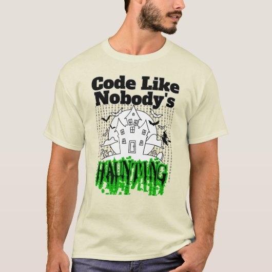 T-shirt Un code comme si personne ne hantait.w (Devant)