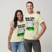 T-shirt Un code comme si personne ne hantait.w (Unisexe)