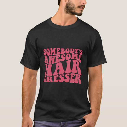 T-shirt Un Coiffeur Magnifique (Devant)