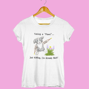 T-shirt Un colley "Paws" avec des béquilles