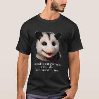 T-shirt Un comédien possum que je mangeais à Garbage possu