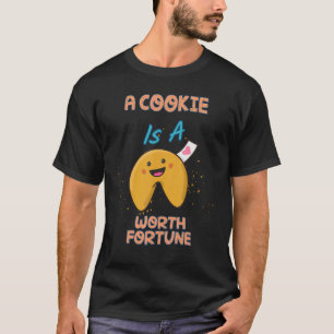 T-shirt Un Cookie Est Un Humour Fortune Citation Sarcastiq