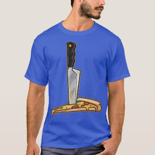 T-shirt Un couteau coincé dans une tranche de pizza et d'h