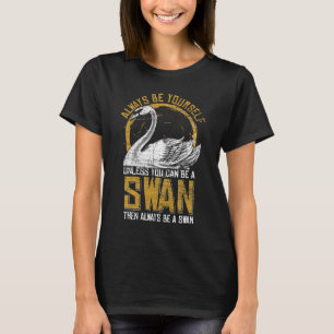 T-shirt Un cygne est