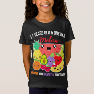 T-Shirt Un dans un Melon Fruit drôle dire 11e anniversaire