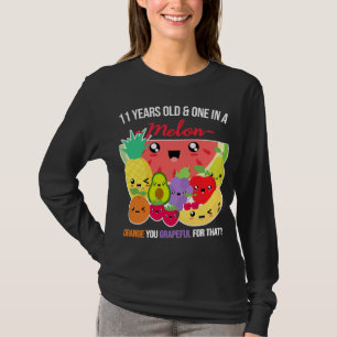 T-shirt Un dans un Melon Fruit drôle dire 11e anniversaire