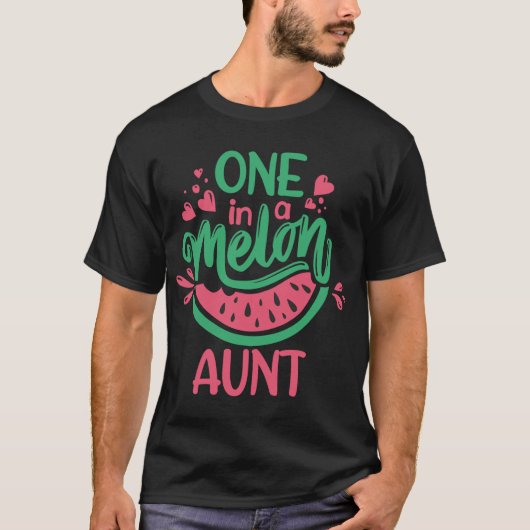 T-shirt Un Dans Une Tante Melon Thème De Fruit D'Été Fruit (Devant)