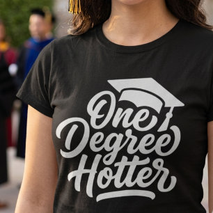 T-shirt un degré de plus drôle diplômée Femme