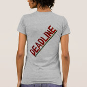 T-shirt "Un délai n'est-il pas simplement une ligne morte (Dos)