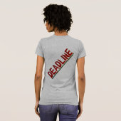 T-shirt "Un délai n'est-il pas simplement une ligne morte (Dos entier)