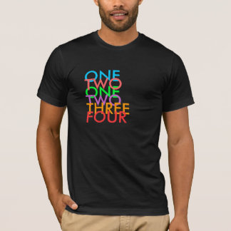 T-SHIRT UN, DEUX, UN, DEUX, TROIS, QUATRE