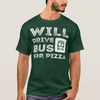 T-shirt Un Drôle Conducteur De Bus Don Conduira Bus Pour P