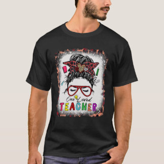 T-shirt Un enseignant adoré Messy Bun Cheveux Bleached Val