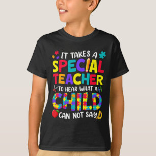 T-shirt Un Enseignant Spécial Pour Entendre Ce Qu'Un Enfan