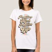 T-shirt Un esprit positif, une vision positive (Devant)