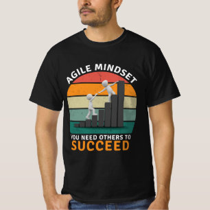T-shirt Un état d'esprit Agile Vous Avez Besoin D'Autres P