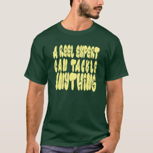 T-shirt Un expert en bobines peut s'attaquer à des graphiq