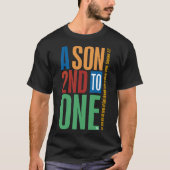 T-shirt Un fils en second lieu à un (Devant)