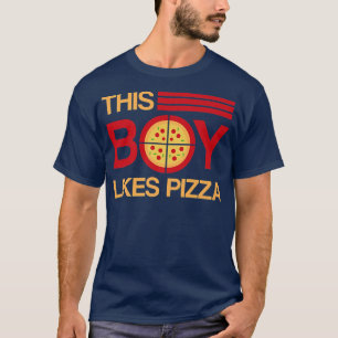 T-shirt Un garçon aime Pizza Funny Pizza Hobby Chef