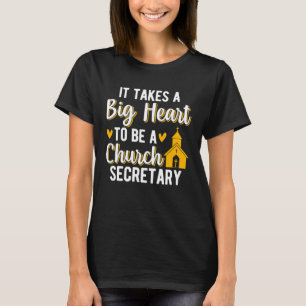 T-shirt Un Grand Coeur Pour Être Un Secrétaire D'Eglise Se