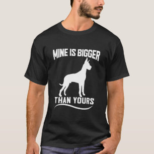 T-shirt Un Grand Dane Pour Moi Est Plus Grand Que Le Vôtre