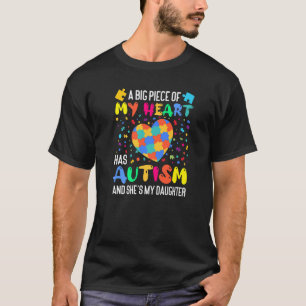 T-shirt un gros morceau de mon coeur a de l'autisme et c'e