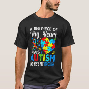 T-shirt Un Gros Morceau De Mon Cœur A L'Autisme Et C'Est M