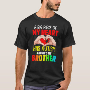T-shirt Un gros morceau de mon coeur a l'autisme et il est
