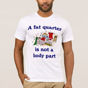 T-shirt Un gros quart n'est pas une ouvrière couturière