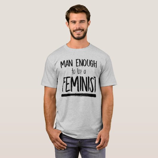T-SHIRT UN HOMME ASSEZ FÉMINISTE (Devant entier)