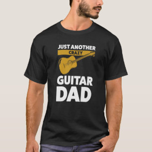 T-shirt Un homme juste un autre père de guitare fou guitar