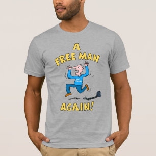 T-shirt Un Homme Libre À Nouveau. Juste Divorcé.